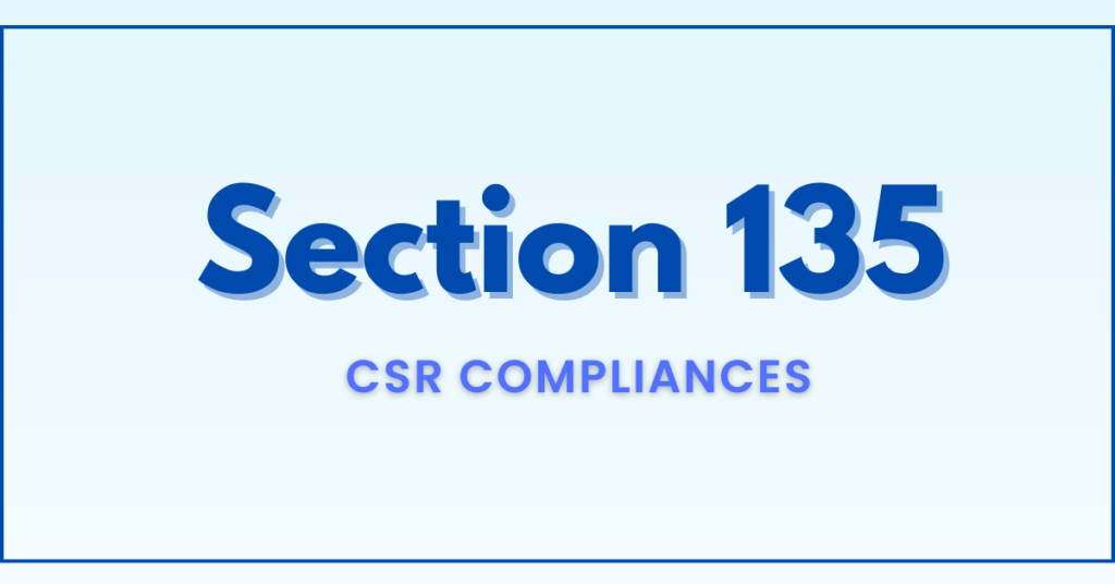 Section 135- CSR  Compliances